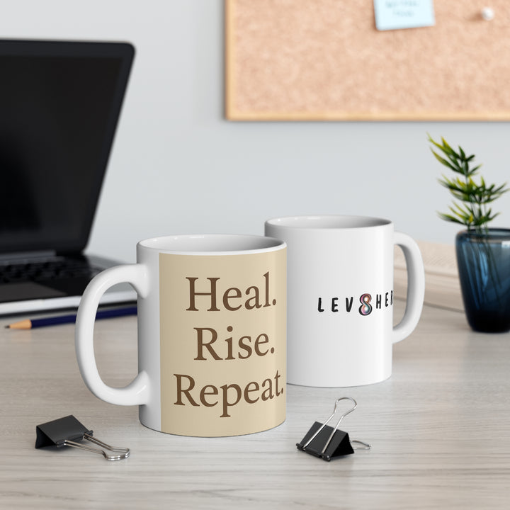 Heal. Rise. Repeat. Ceramic Mug — A Daily Ritual in Your Hands