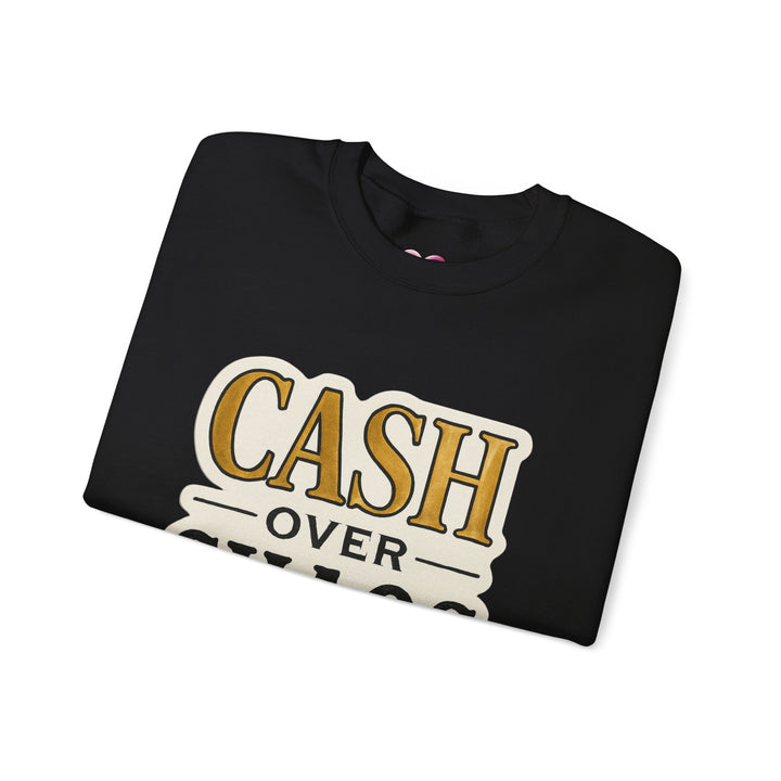 CASH OVER CHAOS Crewneck Sweatshirt – LEV8HER