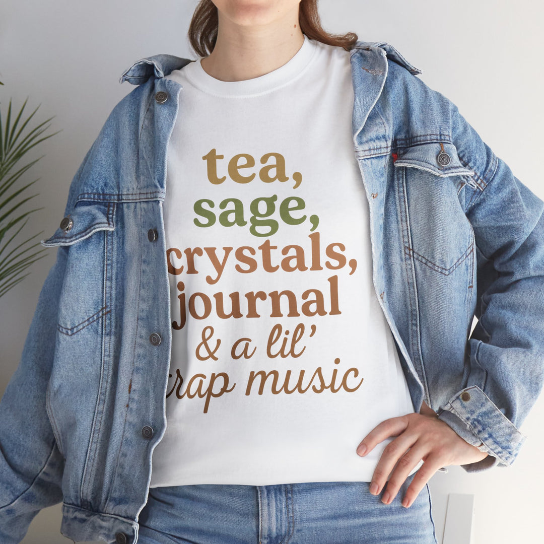 Tea, Sage, Crystals, Journal & Trap Music" Self-Care Tee | LEV8HER