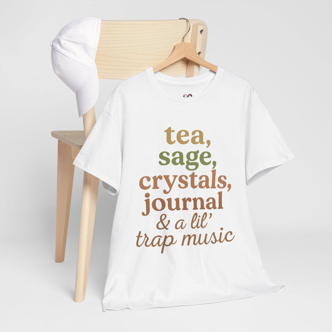 Tea, Sage, Crystals, Journal & Trap Music" Self-Care Tee | LEV8HER