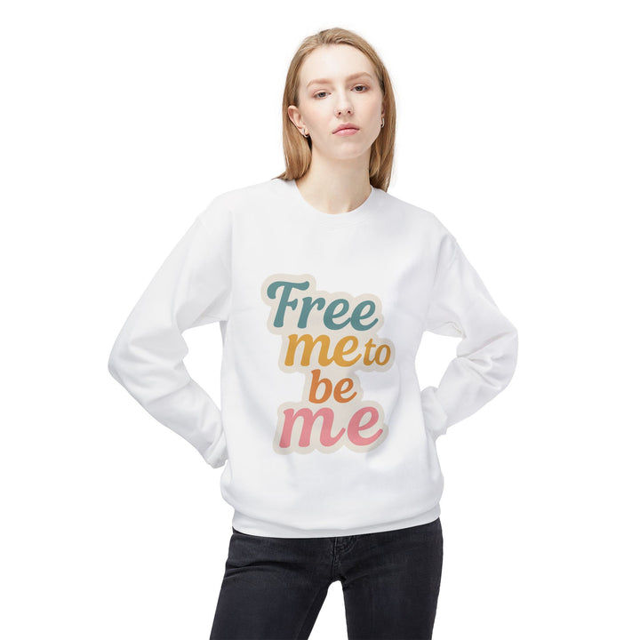 Free Me to Be Me Crewneck Sweatshirt - Unisex Fleece for Self-Expression