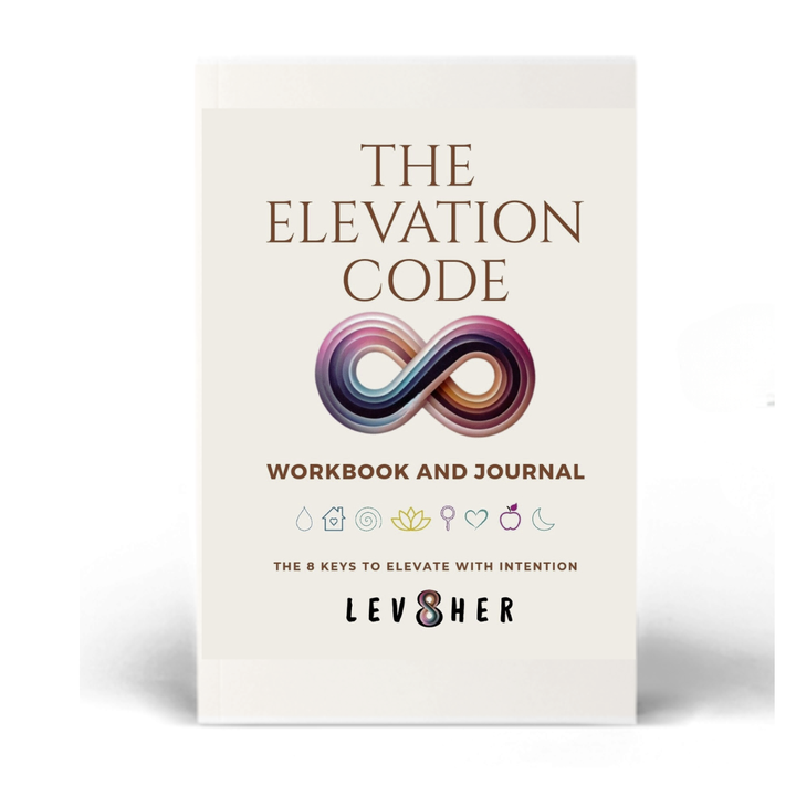 The Elevation Code- Workbook and Journal.  8 Keys to Elevation