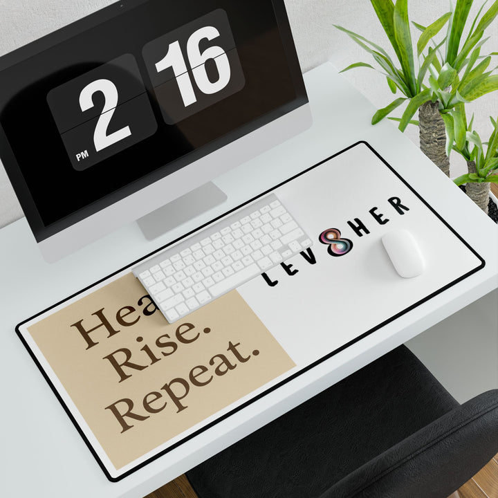 Heal, Rise, Repeat Desk Mat | Inspirational Mouse Pad & Desk Protector – LEV8HER Collection